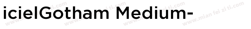 icielGotham Medium字体转换